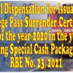 special-dispensation-for-issuance-of-privilege-pass-surrender-certificate-ppsc-of-the-year-2020-in-the-year-2021