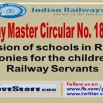 Provision-of-schools-in-Railway-Colonies-for-the-children-of-Railway-Servants-Master-Circular-No.-18-2021