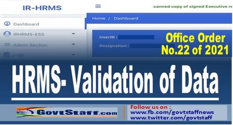 HRMS – Validation of Data : Railway Board’s Office Order No. 22 of 2021 HRMS – Validation of Data : Railway Board’s Office Order No. 22 of 2021