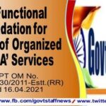 non-functional-upgradation-for-officers-of-organized-group-a-services-dopt-om-dated-16-04-2021