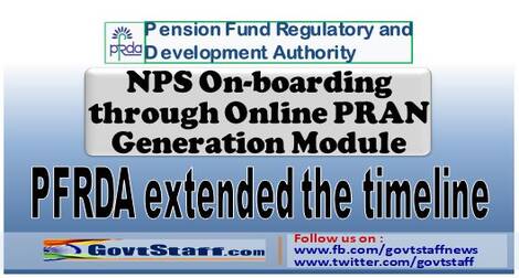 PFRDA extended the timeline for NPS On-boarding through Online PRAN Generation Module  – Circular dated 09-04-2021