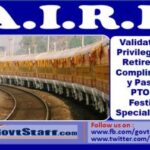 validation-of-privilege-post-retirement-complimentary-passes-ptos-in-festival-special-trains