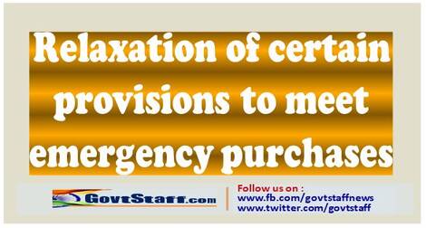 Relaxation of certain provisions to meet emergency purchases – Finmin OM F 6/18/2019-PPD dated 7-5-2021