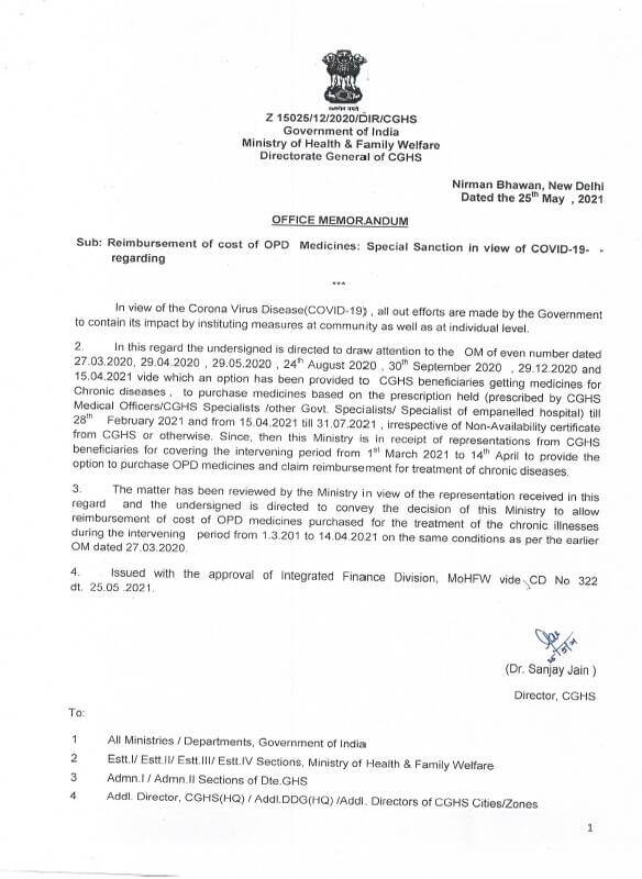 Special Sanction for Reimbursement of cost of OPD Medicines in view of COVID-19 – Reimbursement of cost of OPD medicines purchased for the treatment of the chronic illnesses during the intervening period from 01.03.2021 to 14.04.2021 is allowed. Special Sanction for Reimbursement of cost of OPD Medicines in view of COVID-19 – Reimbursement of cost of OPD medicines purchased for the treatment of the chronic illnesses during the intervening period from 01.03.2021 to 14.04.2021 is allowed.