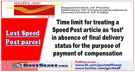 Time limit for treating a Speed Post article as ‘lost’ in absence of final delivery status for the purpose of payment of compensation