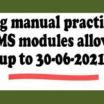 using-manual-practice-in-hrms-modules-allowed-up-to-30-06-2021