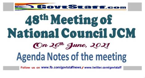 Agenda notes for the 48th meeting of National Council JCM to be held on 26/06/2021