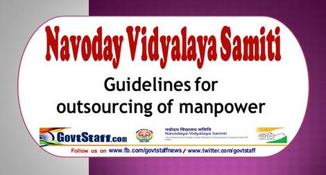 Guidelines for outsourcing of manpower in ROs/NLIs/JNVs – NVS Order dated 2-6-2021
