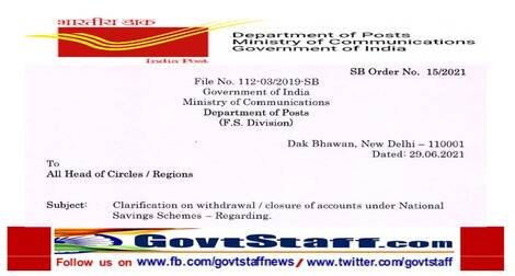 Withdrawal/ closure of accounts under National Savings Schemes – Deptt. of post clarification | SB Order No. 15/2021