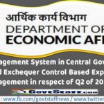 Cash Management System in Central Government Modified Exchequer Control Based Expenditure Management in respect of Q2 of 2021 22