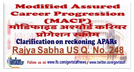 Modified Assured Career Progression (MACP) मोडिफाइड अश्योर्ड करियर प्रोगेशन स्कीम: Clarification on reckoning APARs