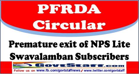 PFRDA Circular on Premature exit of NPS Lite Swavalamban Subscribers