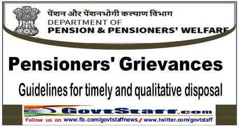 Pensioners’ Grievances : Guidelines for timely and qualitative disposal – DoP&PW OM dated 06.08.2021