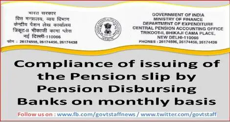Issuing of the Pension slip by Pension Disbursing Banks on monthly basis – CPAO seeks compliance report