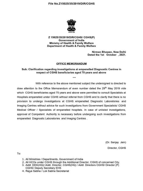 No provision to undergo investigations at CGHS empanelled Diagnostic Laboratories and Imaging Centres without advice from Government Specialists/ CGHS Medical Officer / Specialists of empanelled hospitals – Clarification by CGHS