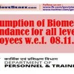 Resumption of Biometric attendance for all level of employees w.e.f. 08.11.2021 DoP&T OM