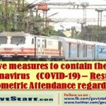 resumption-of-biometric-attendance-in-railways-preventive-measures-to-contain-the-spread-of-novel-coronavirus-covid-19
