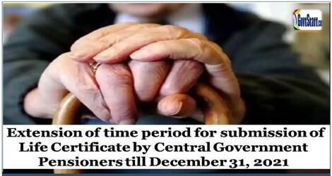Extension of period for submission of Life Certificate from November 2021 till December-2021 – DESW
