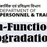 non functional upgradation for officers of organized group a services additional secretary grade dopt om 14 12 2021