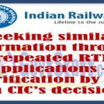seeking-similar-information-through-repeated-rti-applications-clarification-by-cvc-on-cics-decision-railway-board-order