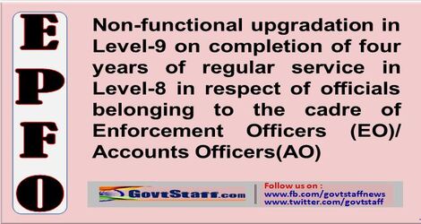 Non-functional upgradation in Level-9 on completion of four years of regular service in Level-8 : EPFO web circulation