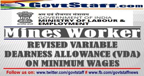 Revised rates of VDA for employees employed as Mines Worker w.e.f 1st Apr 2022