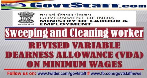 Revised rates of VDA for employees employed in Sweeping and Cleaning w.e.f. 01st April, 2022