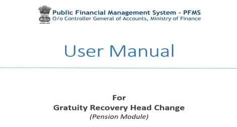 Pension Module on PFMS Portal change of Gratuity Recovery Head Details in Pension Module by PAO user: Important instructions by CGA