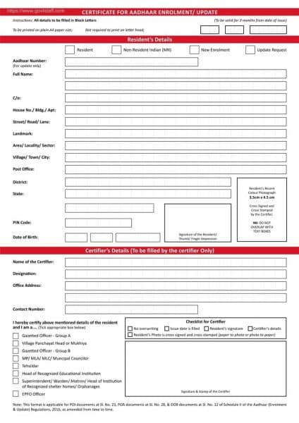 Aadhaar – List of acceptable supporting documents for verification applicable from 01.07.2022 Download Self Certificate Form and Certificate for enrolment update