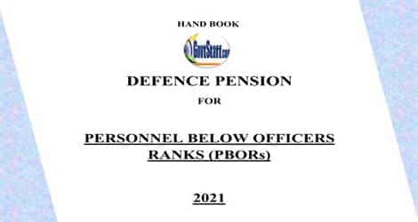 Hand Book 2021 on Defence Pension for Personnel Below Officers Rank (PBORs) 