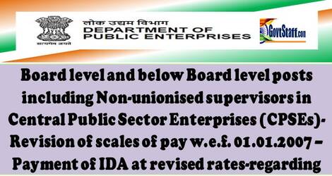 Payment of IDA at 190.8% to CPSE Employees wef 01-07-2022 for revised scale of pay w.e.f. 01.01.2007