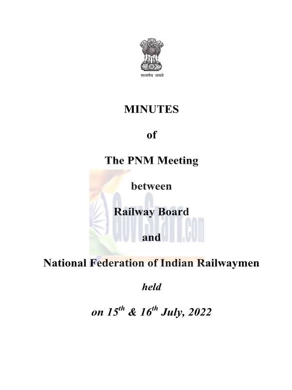 MINUTES of The PNM Meeting held between Railway Board and National Federation of Indian Railwaymen (NFIR) on 15th & 16th July, 2022