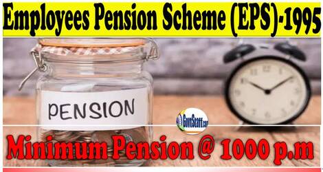 Minimum Pension under EPS-1995 / ईपीएस, 1995 के अंतर्गत न्यूनतम पेंशन – Rajyasabha Q and A