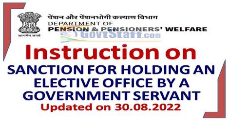 Sanction for Holding and Elective Office under CCS (Conduct) Rules, 1964 by a Government Servant – Updated Instructions by DOPT 