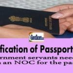 simplification-of-passport-rules-government-servants-need-not-obtain-an-noc-for-the-passport