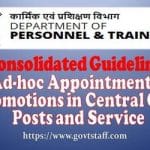 ad-hoc-appointments-promotions-in-central-civil-posts-and-service-consolidated-guidelines-by-dopt