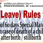 ccs-leave-rules-1972-grant-of-60-days-special-maternity-leave-in-case-of-death-of-a-child-soon-after-birth-stillbirth-dopt-o-m-dated-02-09-2022