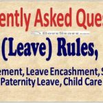 faq-ccs-leave-rules-1972-entitlement-leave-encashment-study-leave-paternity-leave-child-care-leave-updated-leave-rules-upto-30-08-2018-by-dopt