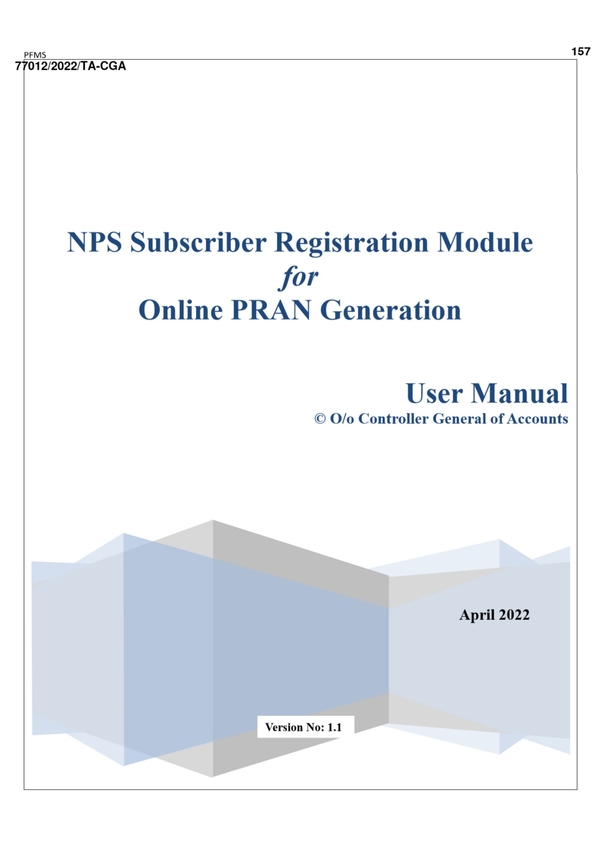Online NPS Subscriber Registration Module for PRAN generation (NPS – SRM) for NPS employees – roll out on Pilot Basis