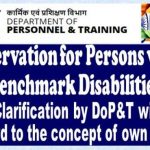 reservation for persons with benchmark disabilities clarification by dopt with regard to the concept of own merit