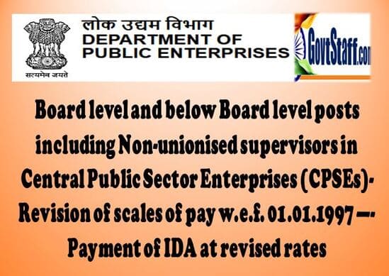 Dearness Allowance from 01.10.2022 @ 399.5% to CPSEs 1997 Pay Scale – Board level and below Board level posts including Non-unionised supervisors