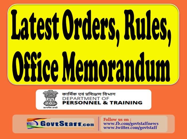 Framing of transfer policy by all cadres and Posting of husband and wife at the same station – DoPT O.M. dated 24.11.2022