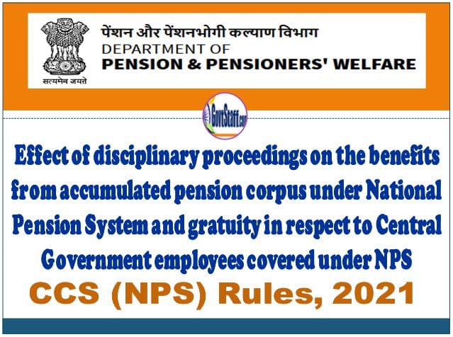 Effect of disciplinary proceedings on pension corpus under NPS and Gratuity – DoPPW O.M. dated 27.10.2022