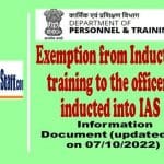 exemption-from-induction-training-to-the-officers-inducted-into-ias-information-document-by-dopt-updated-as-on-07-10-2022