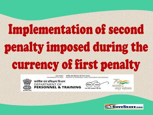 implementation-of-second-penalty-imposed-during-the-currency-of-first-penalty-dopt