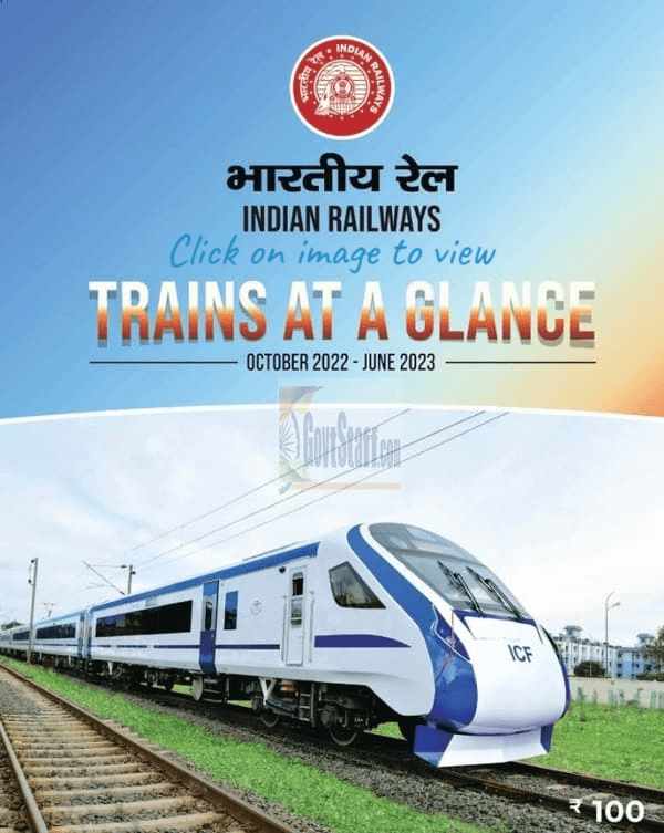 Indian Railways to release its new All India Railway Time Table known as “Trains At A Glance (TAG)” w.e.f. 1st October, 2022