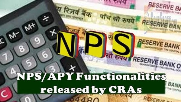 NPS/APY Functionalities released by CRAs during Quarter IV (FY 2022 -23) – PFRDA Circular dated 16-06-2023