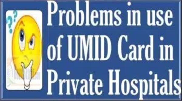 Problems in use of UMID Card in Private Hospitals – Founder MD RailTel Corp. writes to CRB/CEO, MoR with suggestions Problems in use of UMID Card in Private Hospitals – Founder MD RailTel Corp. writes to CRB/CEO, MoR with suggestions