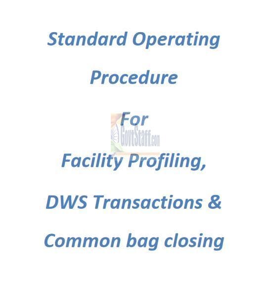 Rationalization of type of bags for Speed Post Parcel, Business Parcel, and Registered Parcels – SOP for Facility Profiling, DWS Transactions & Common bag closing: Department of Posts Order dated 03.10.2022