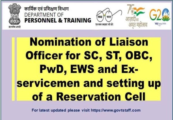 Nomination of Liaison Officer for SC, ST, OBC, PwD, EWS and Ex-servicemen and setting up of a Reservation Cell in each
